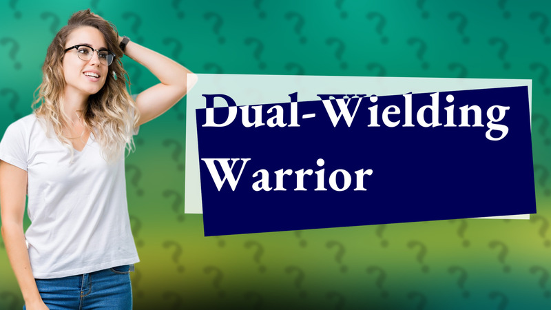 Dual-Wielding Warrior