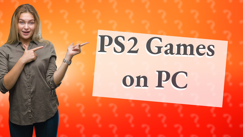 PS2 Games on PC
