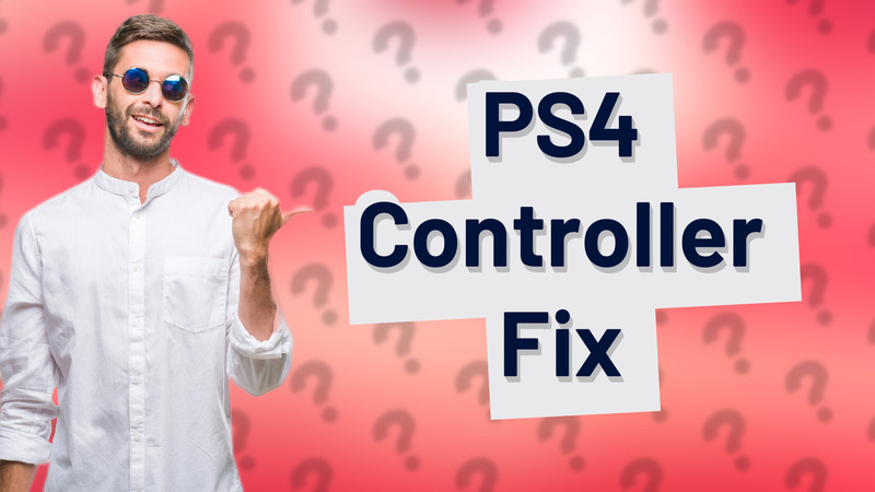 PS4 Controller Fix
