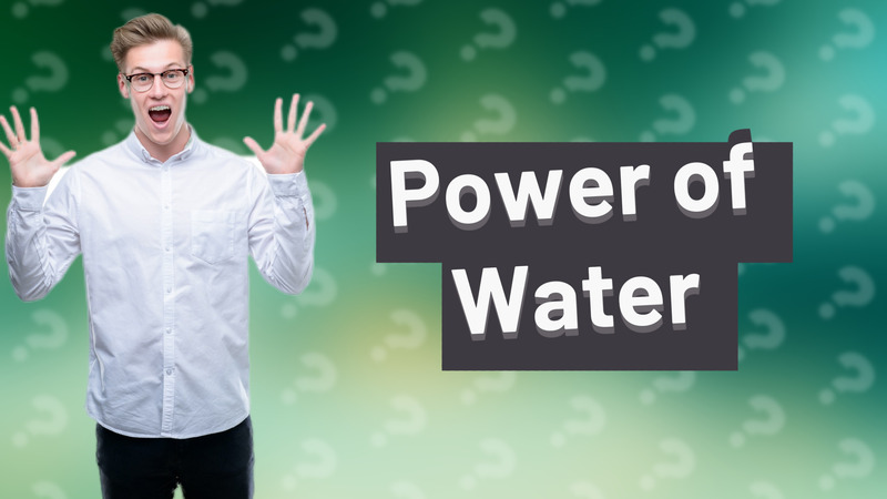Power of Water
