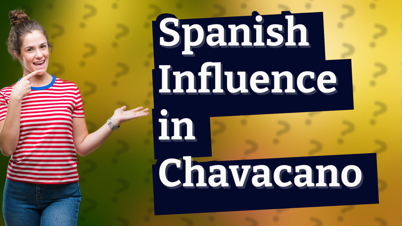 Spanish Influence in Chavacano