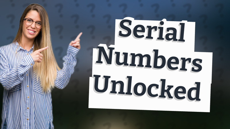 Serial Numbers Unlocked