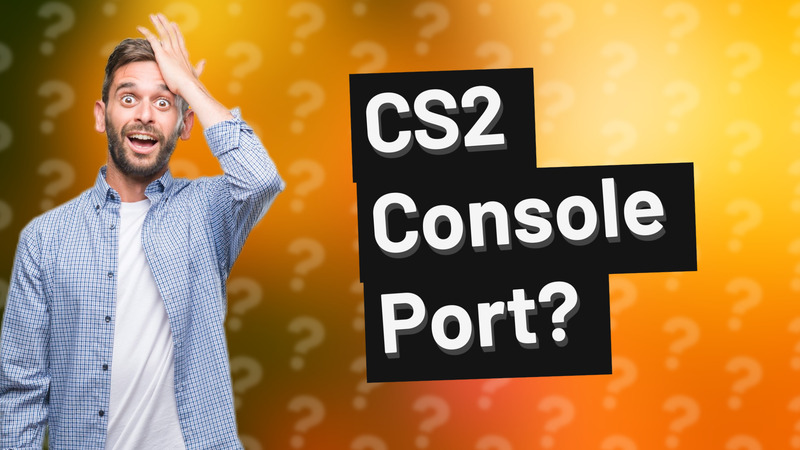 CS2 Console Port?