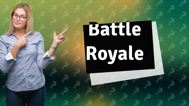 Battle Royale