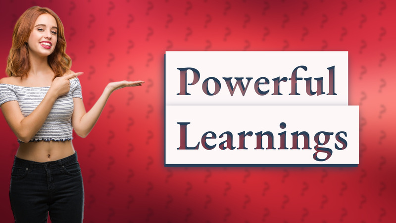 Powerful Learnings