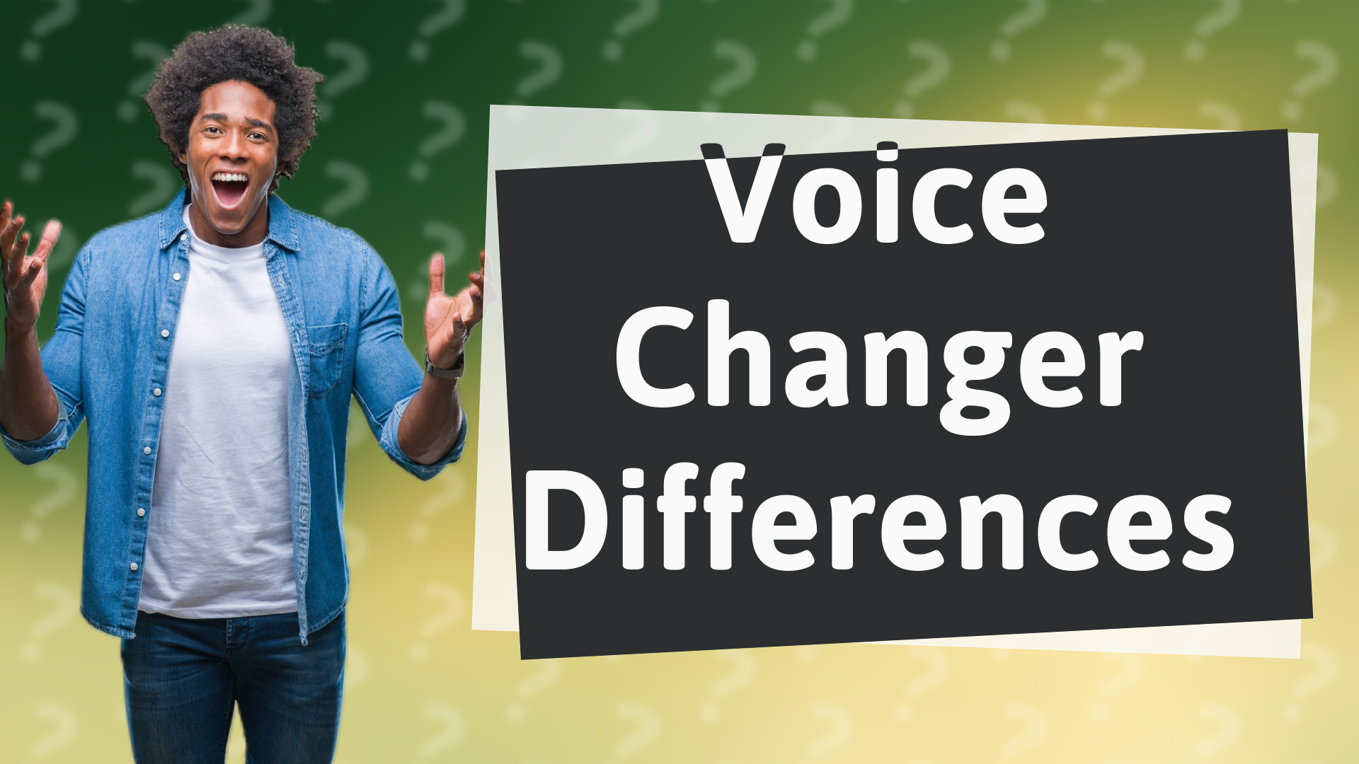 Voice Changer Differences