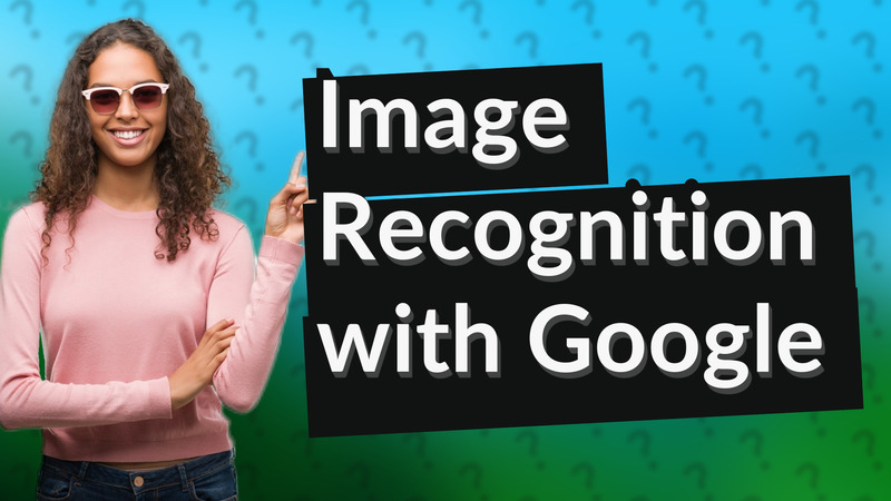Image Recognition with Google