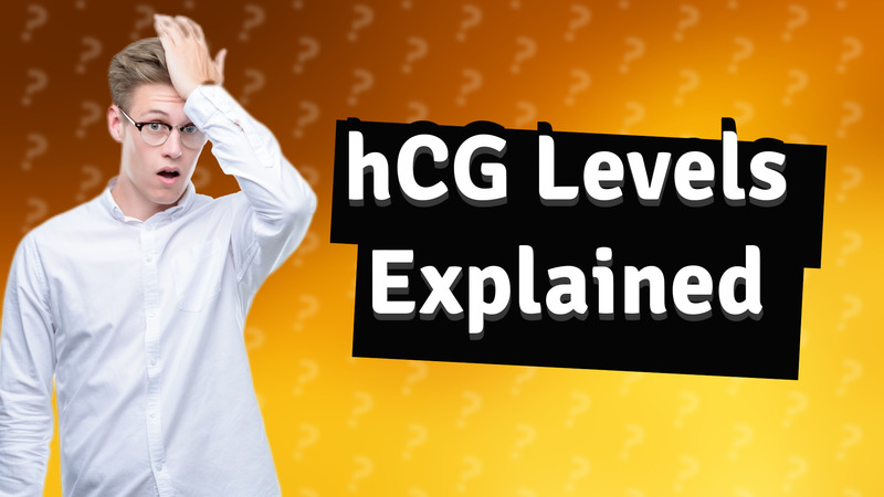 hCG Levels Explained