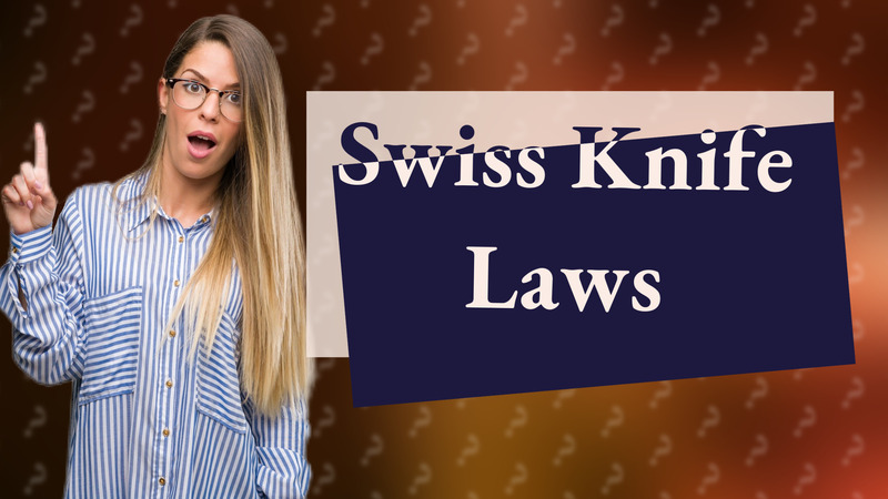 Swiss Knife Laws