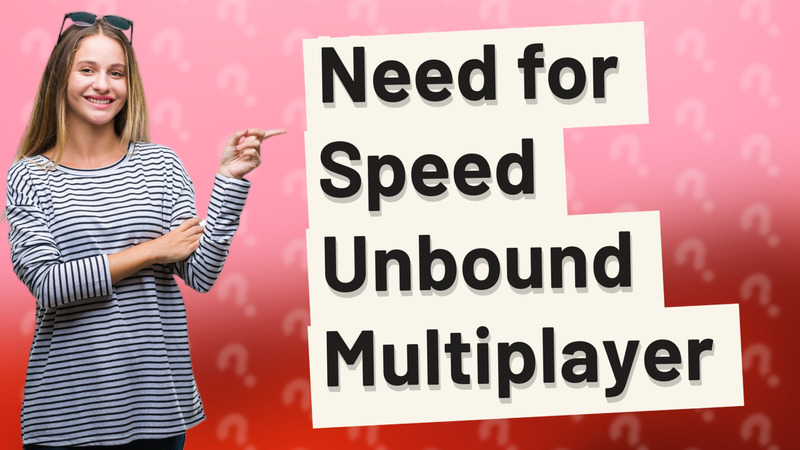 Need for Speed Unbound Multiplayer