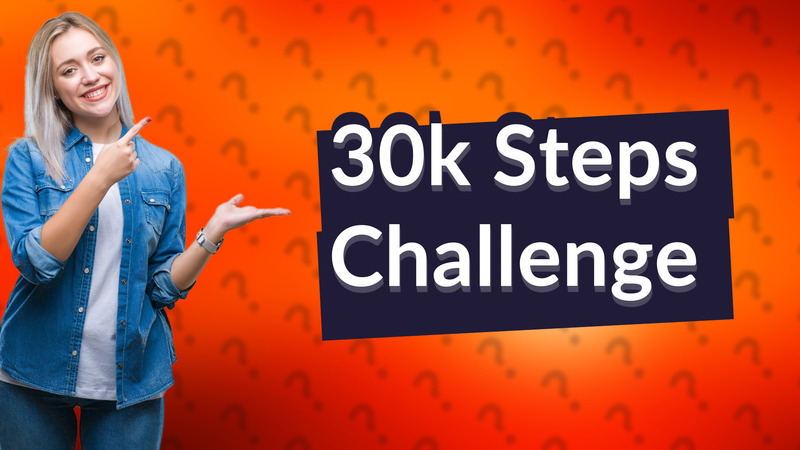 30k Steps Challenge