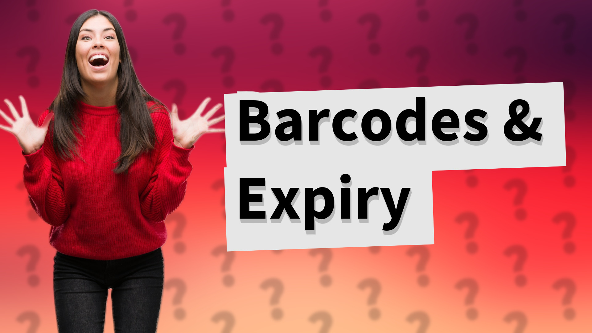Barcodes & Expiry