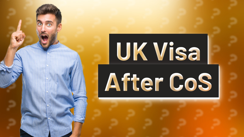 UK Visa After CoS