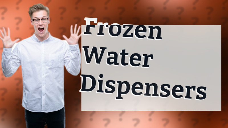 Frozen Water Dispensers
