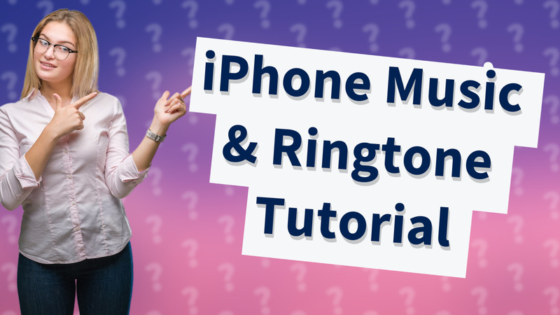 iPhone Music & Ringtone Tutorial
