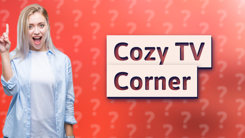 Cozy TV Corner