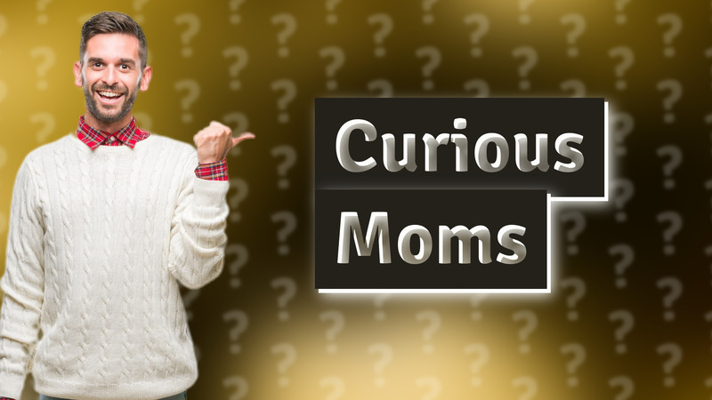 Curious Moms