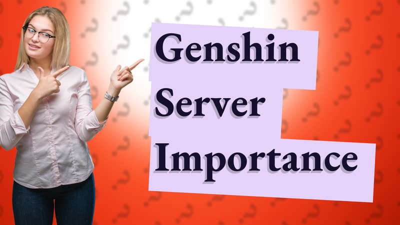 Genshin Server Importance