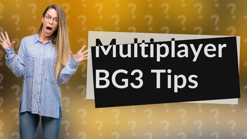Multiplayer BG3 Tips