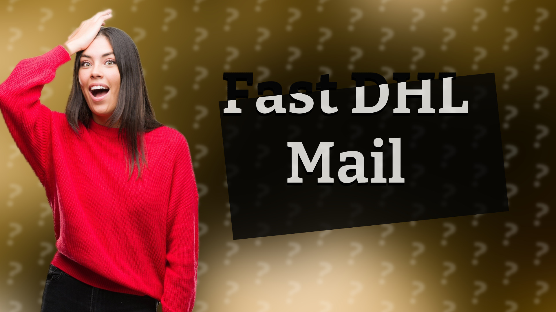 Fast DHL Mail