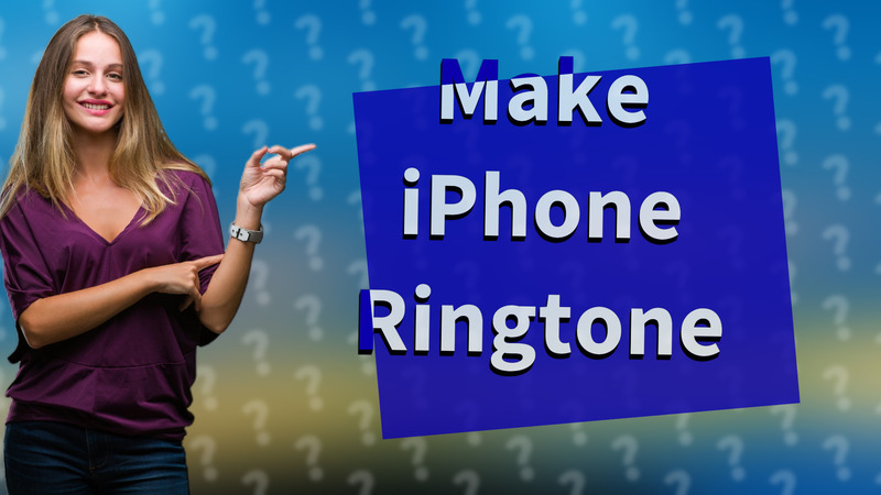 Make iPhone Ringtone