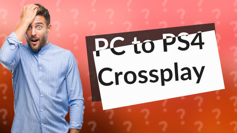 PC to PS4 Crossplay