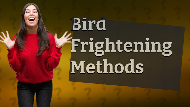 Bird Frightening Methods