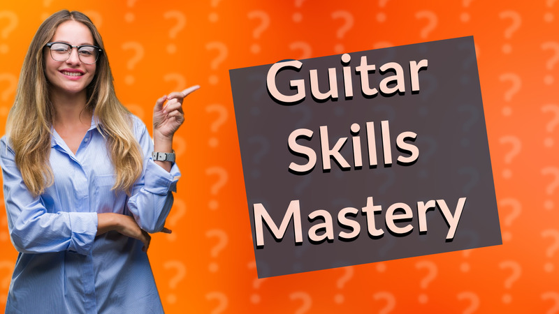 Guitar Skills Mastery