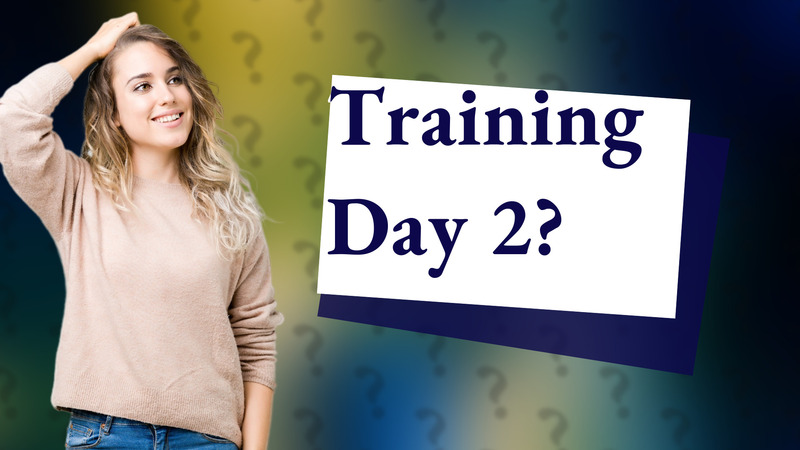 Training Day 2?