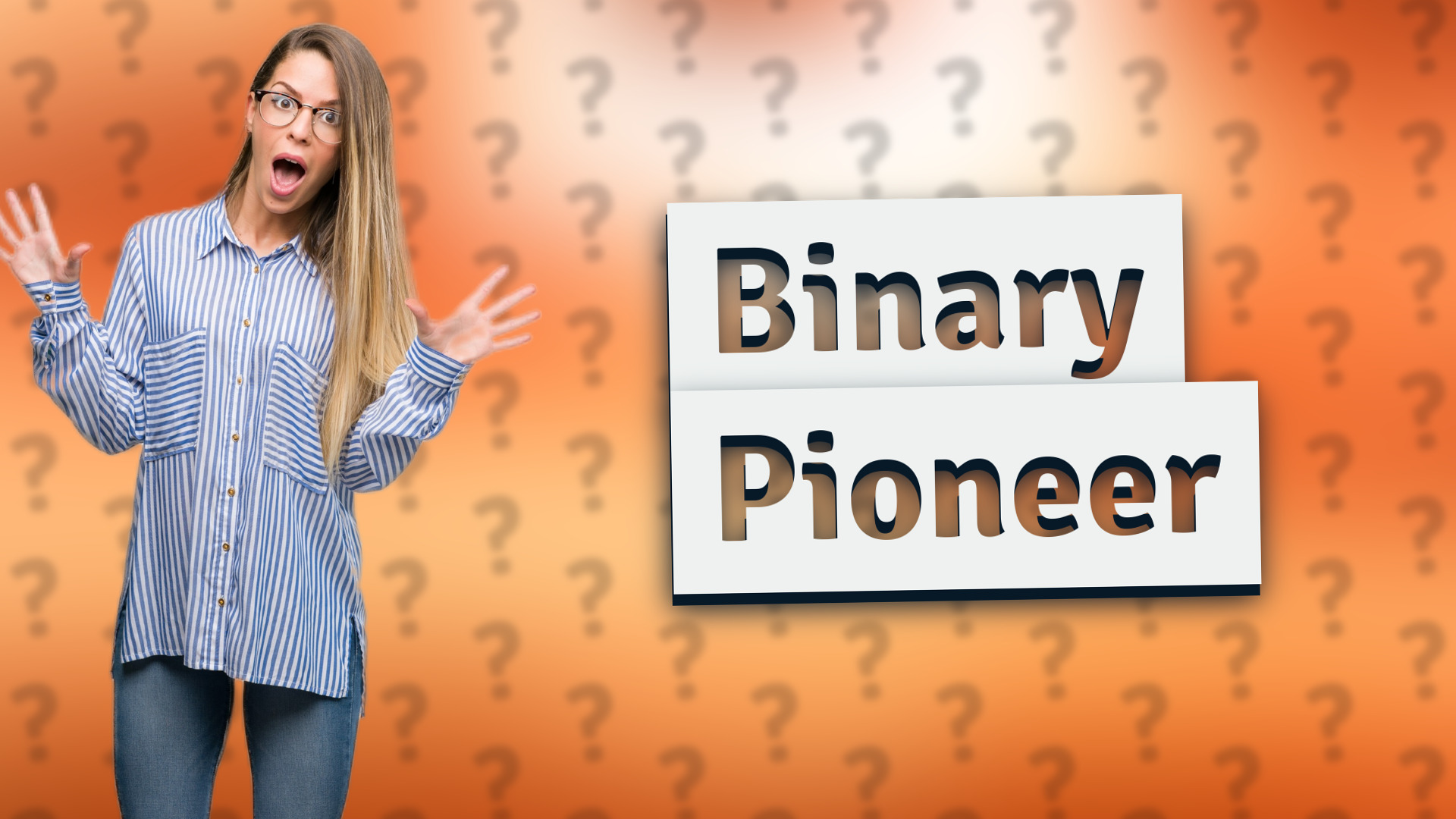 Binary Pioneer