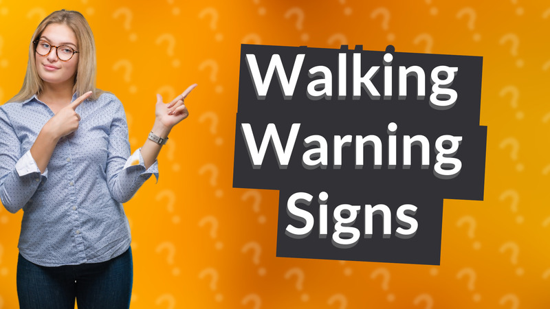 Walking Warning Signs