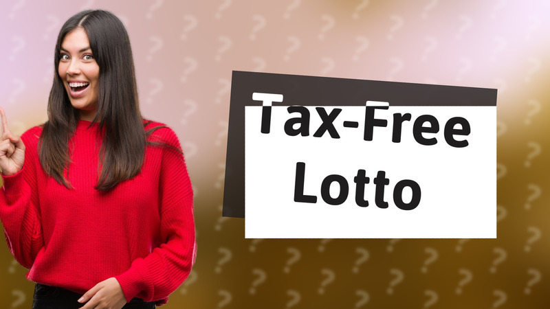 Tax-Free Lotto