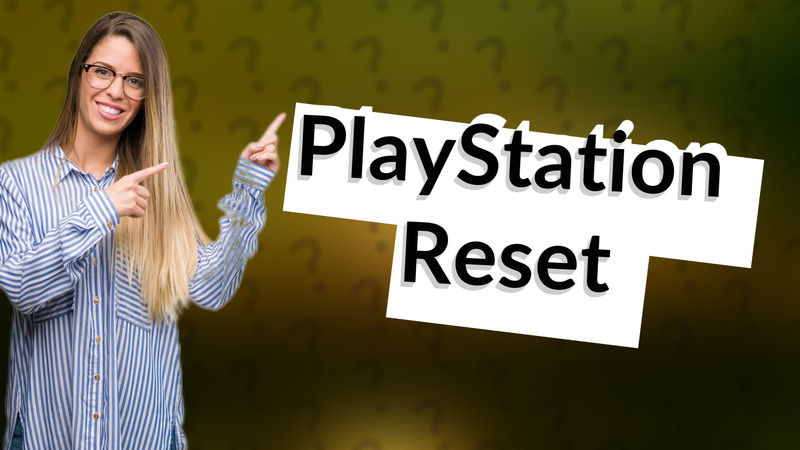 PlayStation Reset