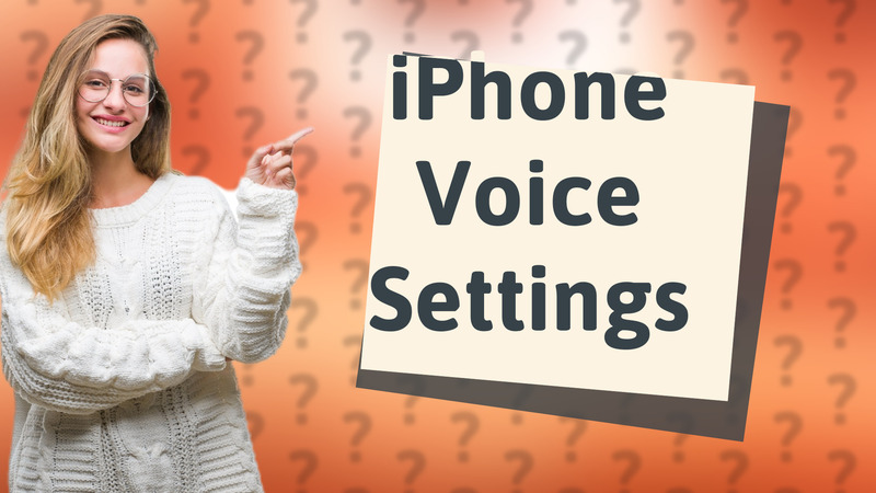 iPhone Voice Settings
