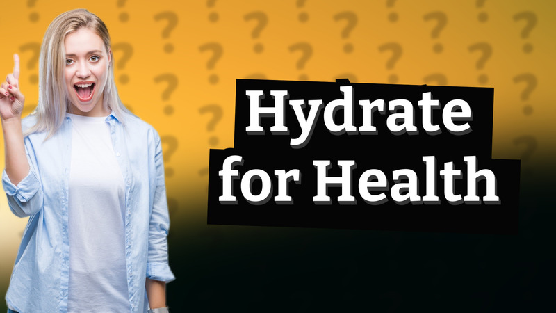 Hydrate for Health