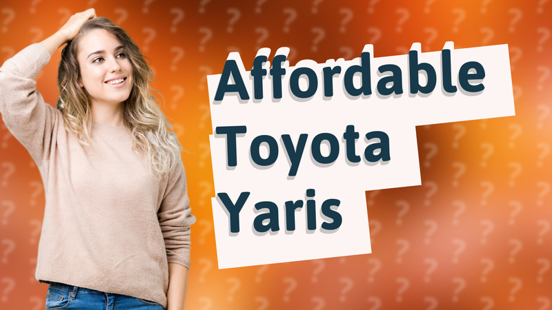 Affordable Toyota Yaris