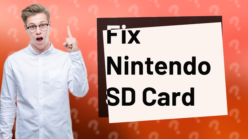 Fix Nintendo SD Card