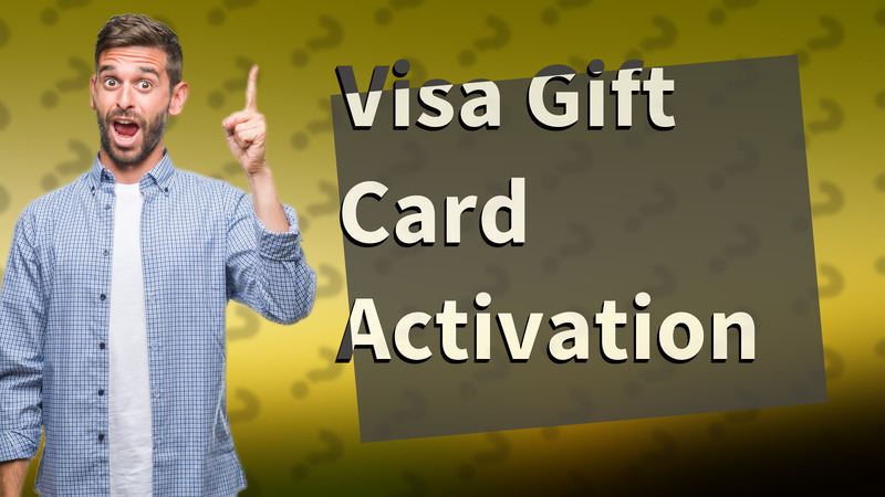 Visa Gift Card Activation