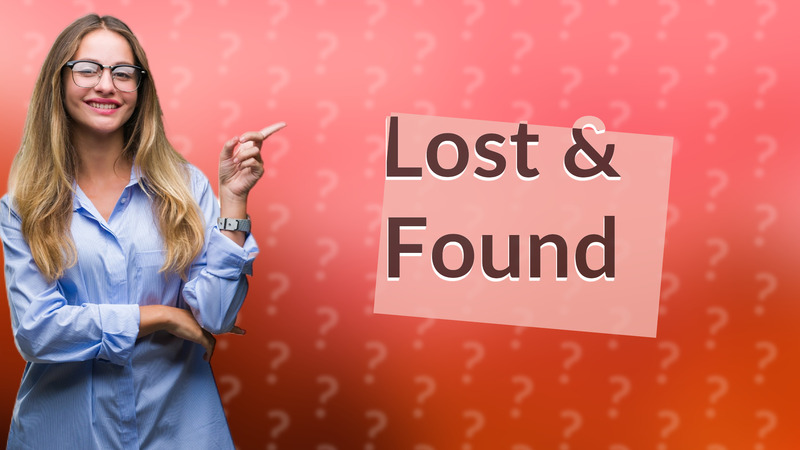 Lost & Found