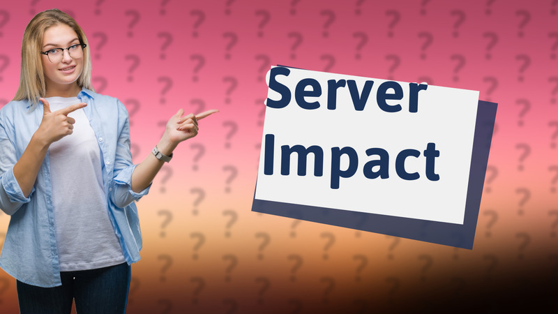 Server Impact