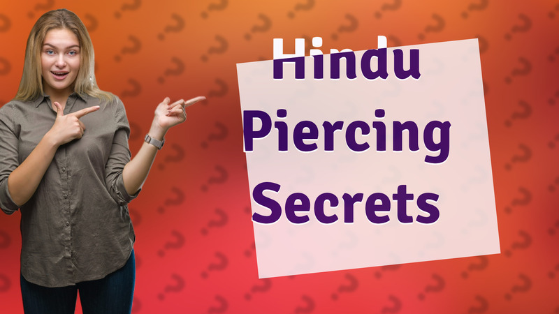 Hindu Piercing Secrets