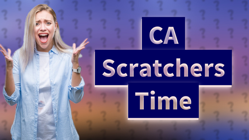 CA Scratchers Time