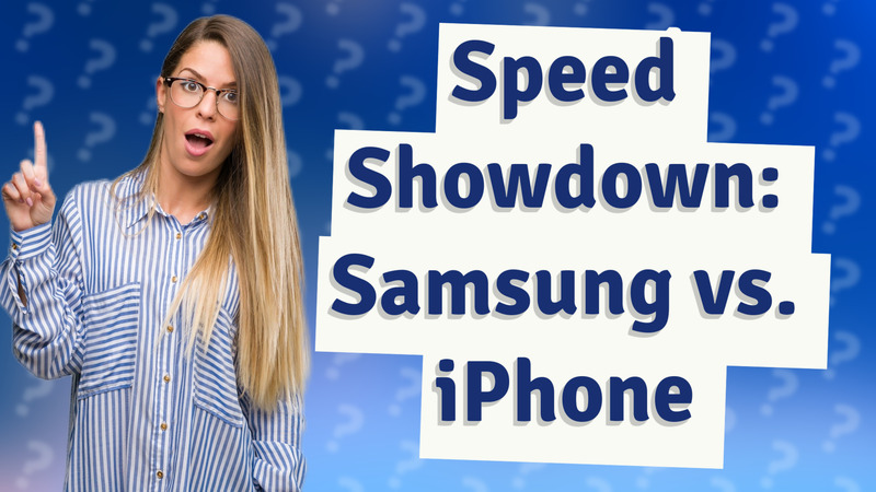 Speed Showdown: Samsung vs. iPhone