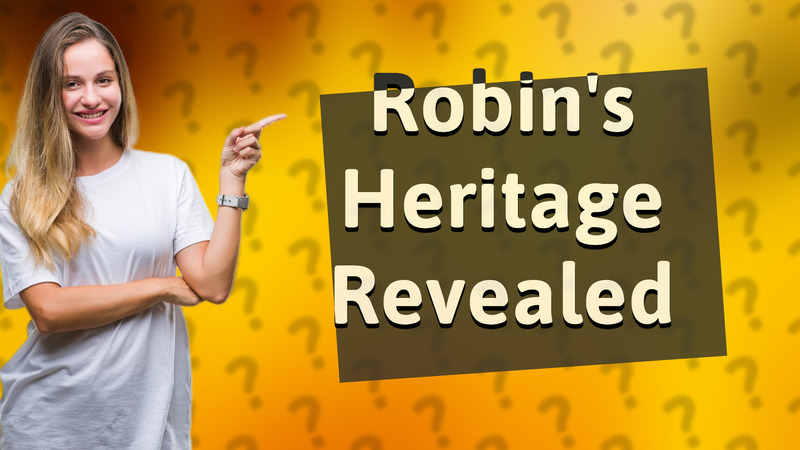 Robin's Heritage Revealed