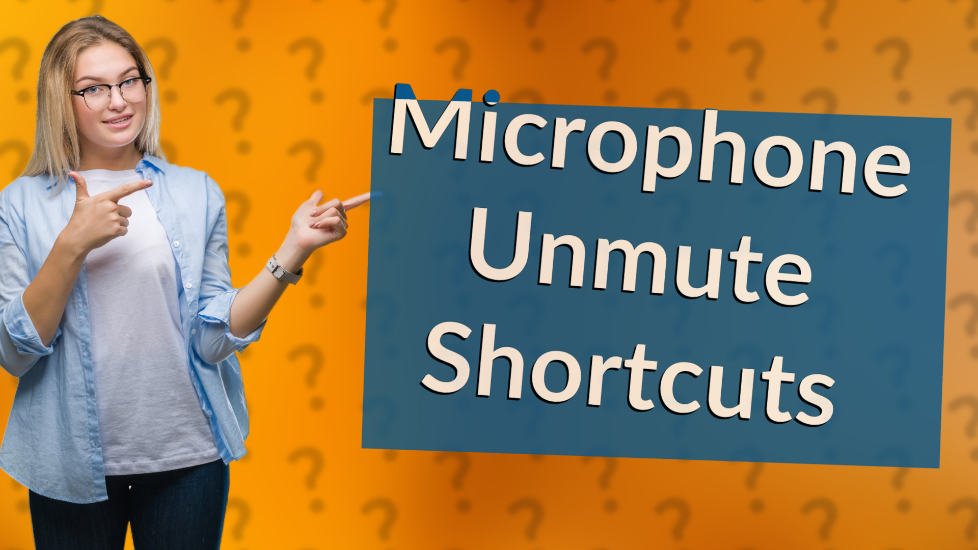 Microphone Unmute Shortcuts