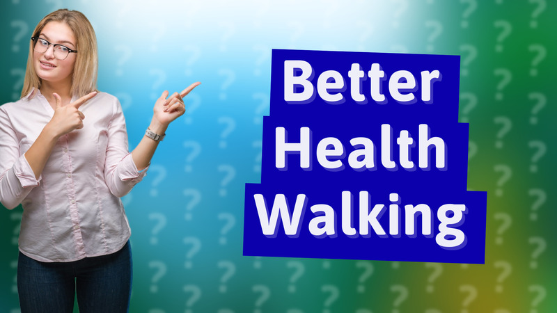 Better Health Walking