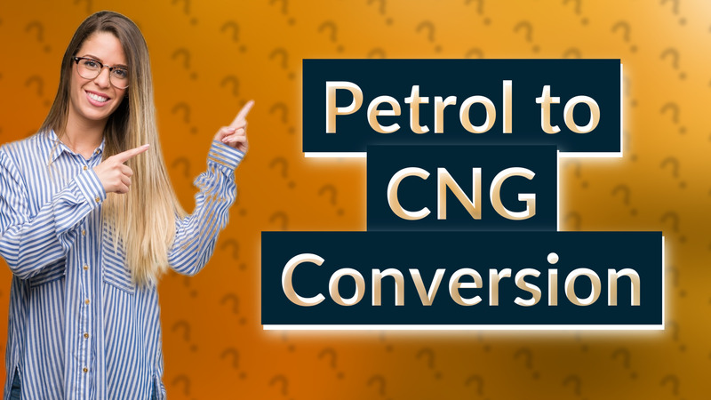 Petrol to CNG Conversion