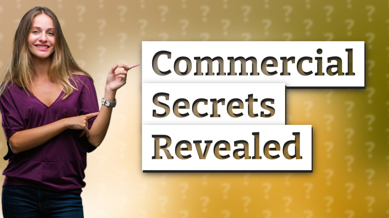 Commercial Secrets Revealed
