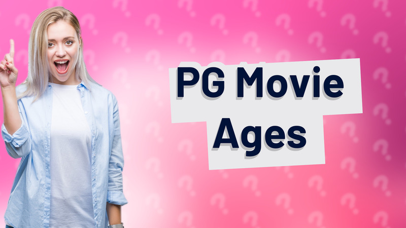 PG Movie Ages