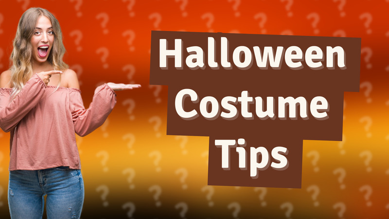 Halloween Costume Tips